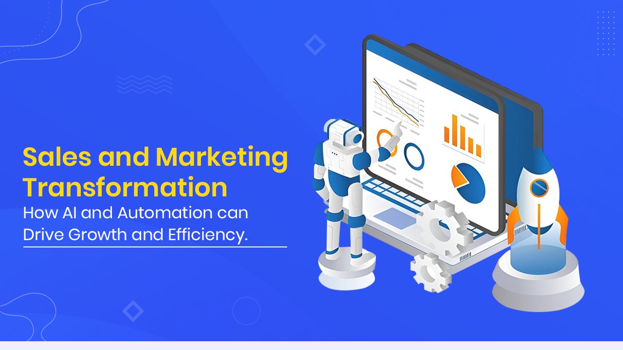 Sales & Marketing, AI and Automation